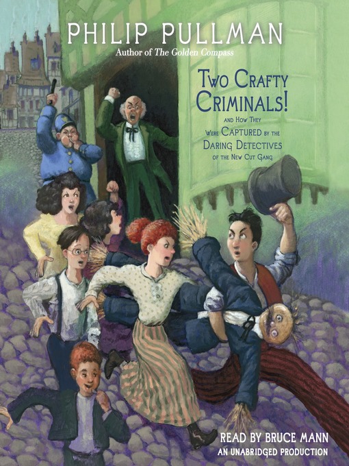 Title details for Two Crafty Criminals! by Philip Pullman - Available